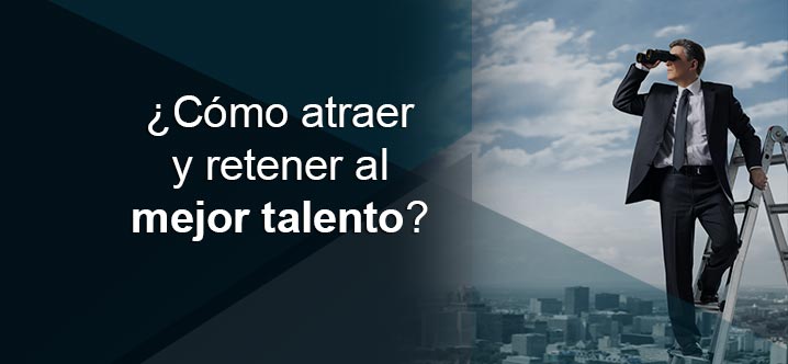 atraer y retener talento