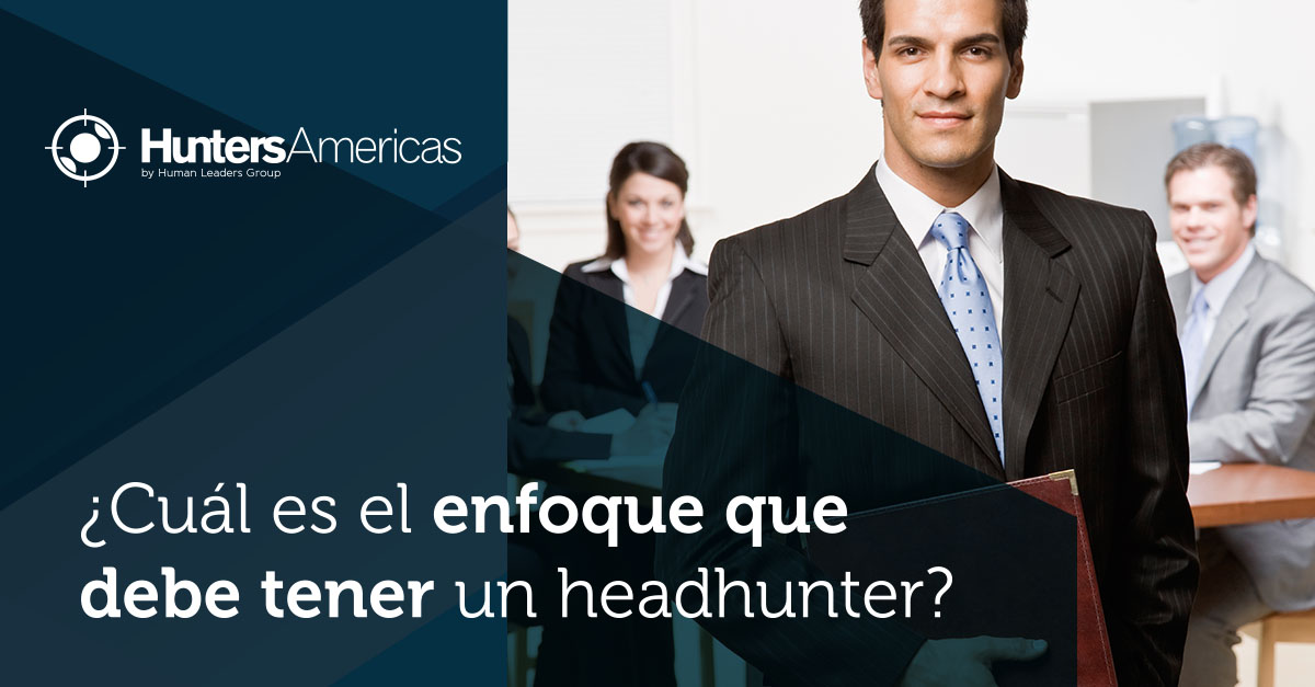 correcto enfoque de headhunter