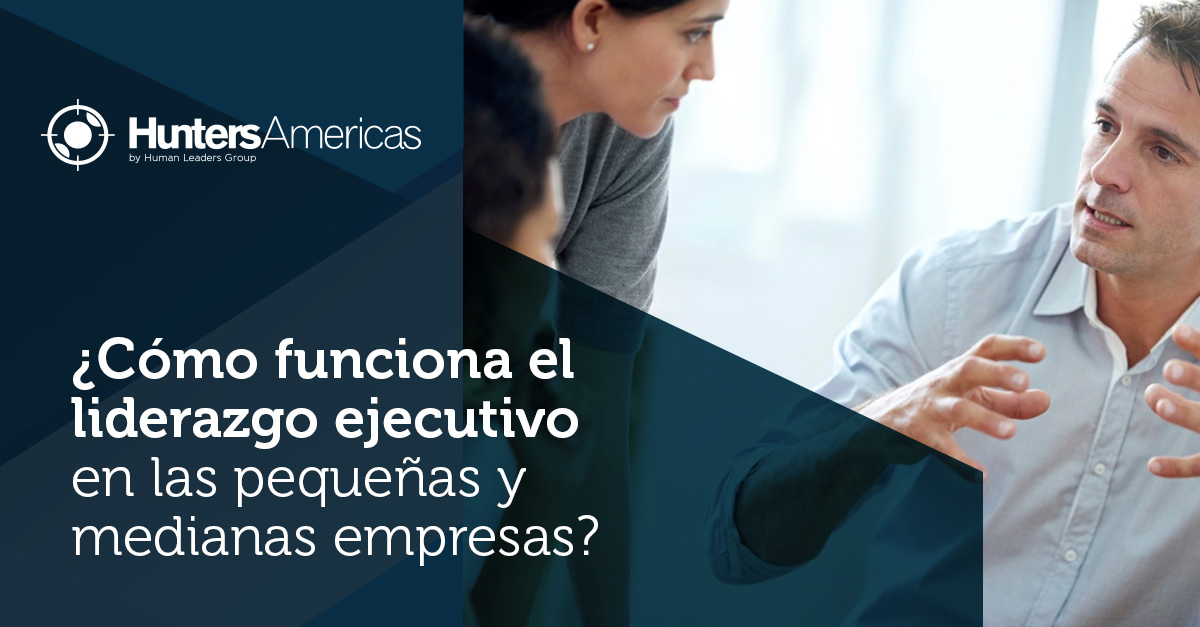 liderazgo ejecutivo en PYMES